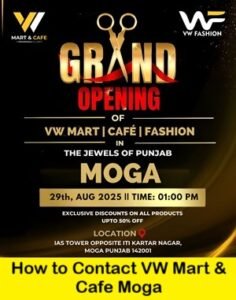 How to Contact VW Mart & Cafe Moga