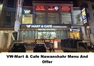 VW-Mart & Cafe Nawanshahr Menu And Offer