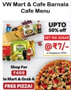 VW Mart & Cafe Barnala Cafe Menu