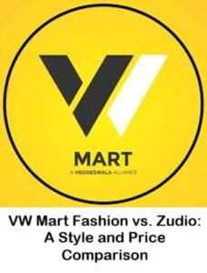 VW Mart Fashion vs. Zudio: A Style and Price Comparison